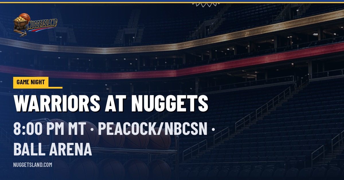 Warriors at Nuggets Preview: Denver Hosts Winless Golden State at Ball Arena (8 PM MT, Peacock/NBCSN)
